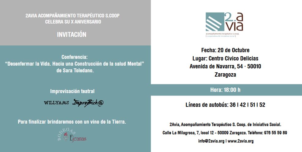 Le invitamos al X aniversario de 2 a vía acompañamiento terapéuticos S.Coop. hacia una construcción colectiva de la salud mental